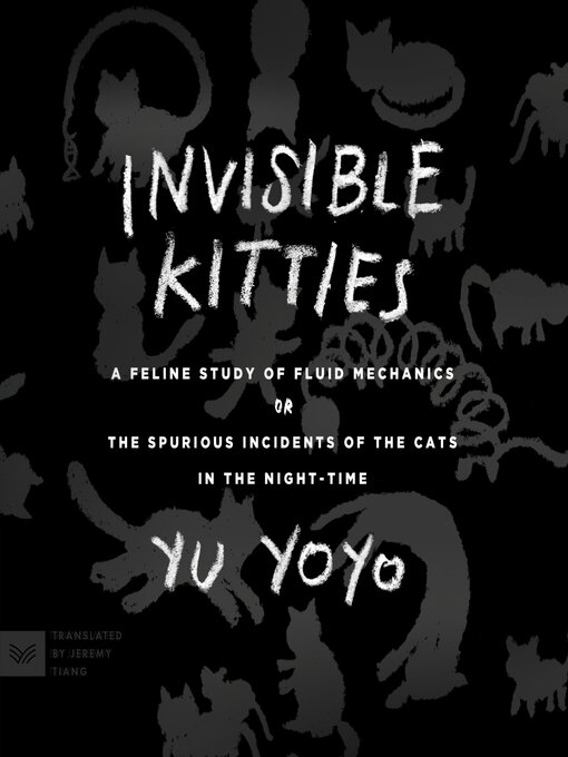 Title details for Invisible Kitties by Yu Yoyo - Available